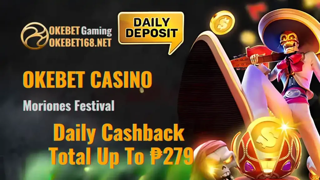 Enjoy Daily Cashback Up to ₱279 with Moriones Festival at Okebet 1 Moriones Festival Special: Up to ₱279 Daily Cashback at Okebet