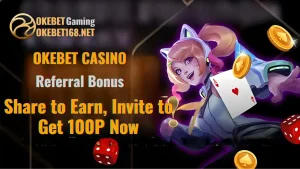 Earn up to 100₱ per Player: Okebet's Exciting Referral Bonus